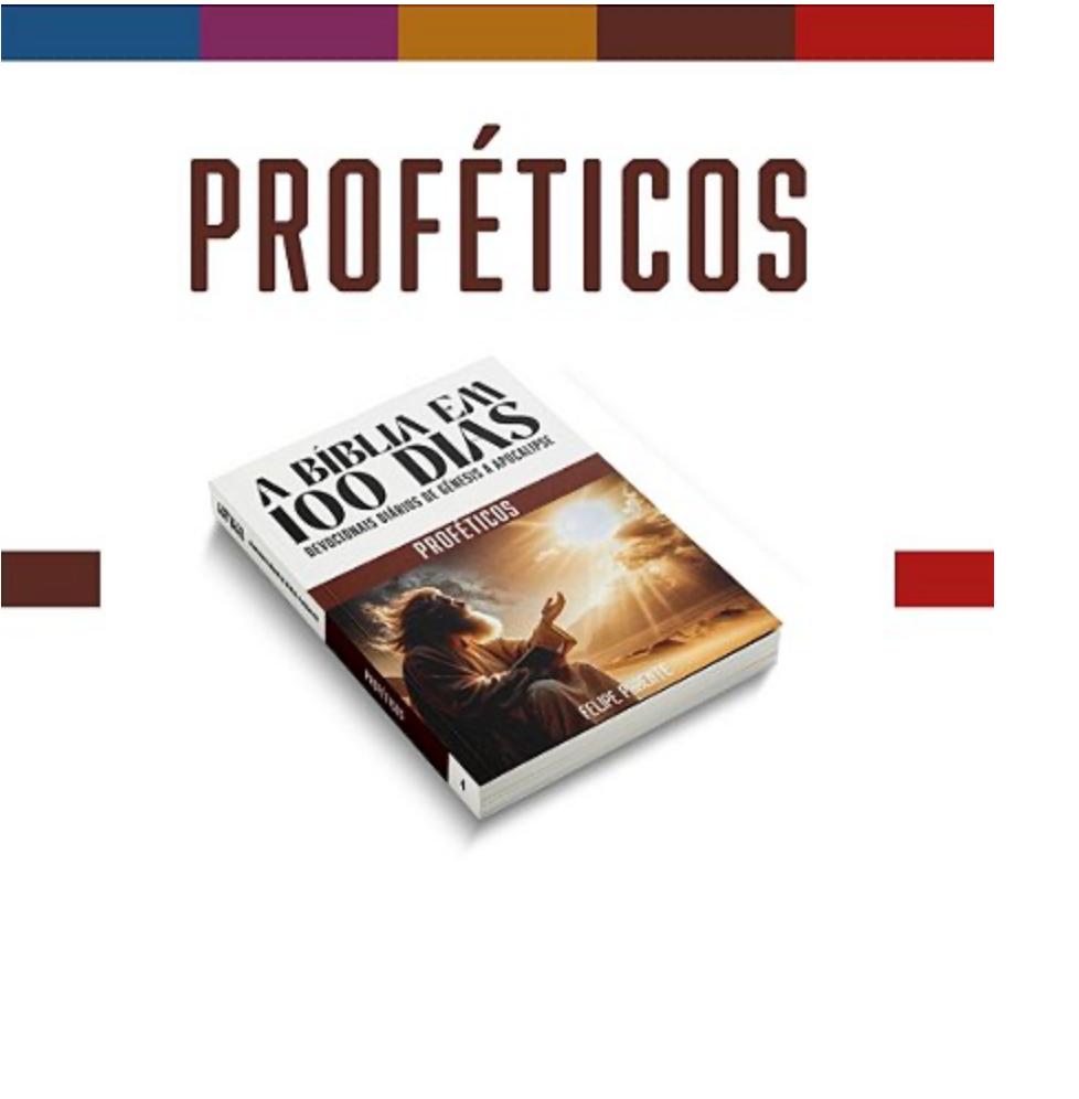 A Biblia em 100 dias - Felipe Parente