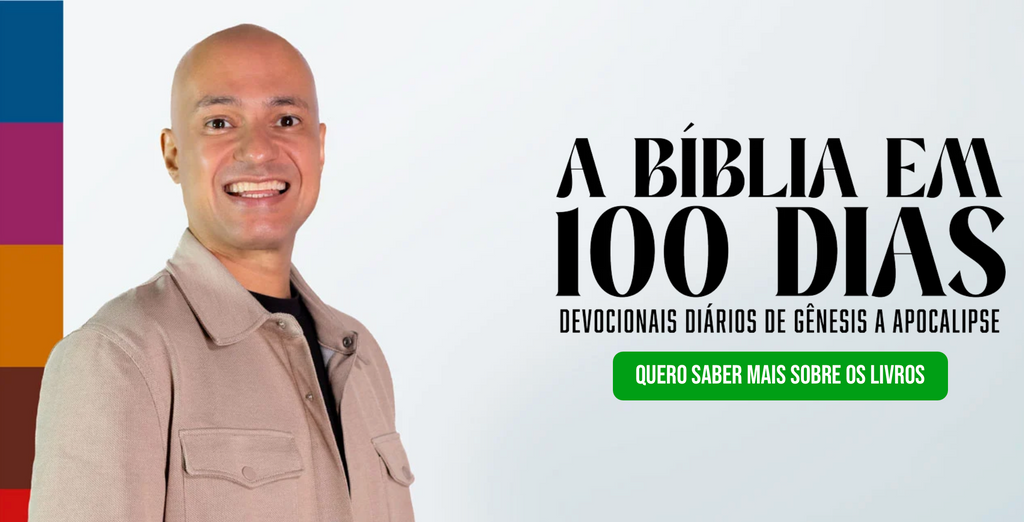 A Biblia em 100 dias - Felipe Parente